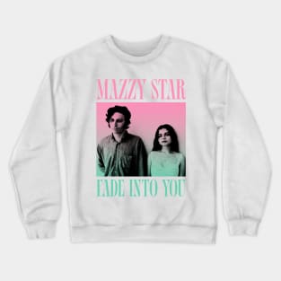 Mazzy Star - Fade Into U Crewneck Sweatshirt